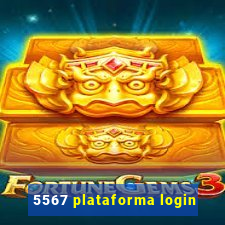 5567 plataforma login